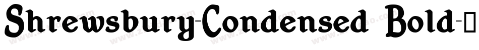 Shrewsbury-Condensed Bold字体转换